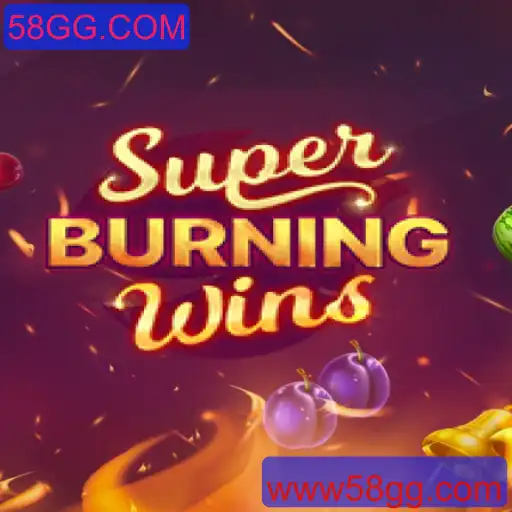 Descubra SuperBurningWins: Um Mergulho Completo no Jogo que Conquista Multidões